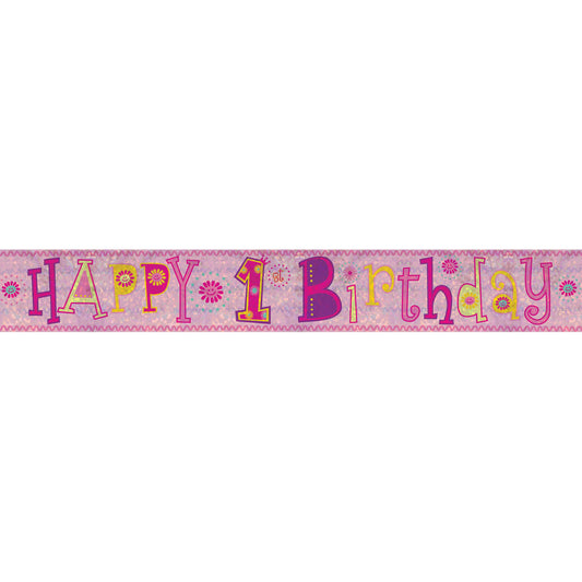9900012 IP X12 - Happy 1st Birthday Girl Holographic Foil Banners 2.7m - 12 PC