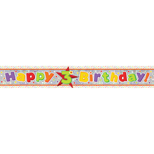 9900015 IP X12 - Happy 3rd Birthday Holographic Foil Banners 2.7m - 12 PC