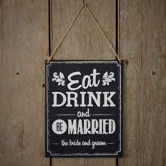 Chalkboard Wooden Sign - Eat Drink Be Married - Vintage Affair- 5 Inner Pack