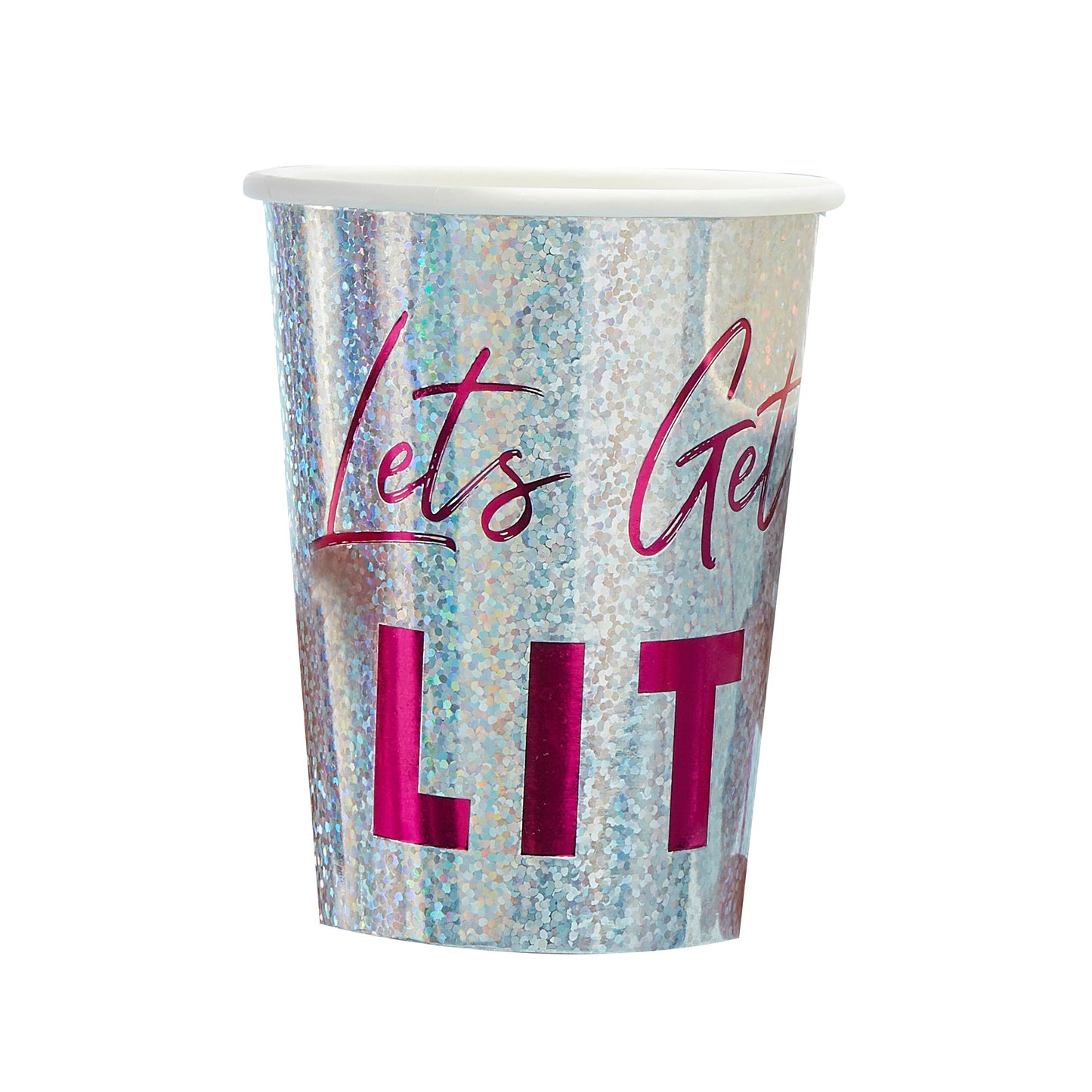 Holographic Lets Get Lit Paper Cups - Jolly Vibes- 10 Inner Pack