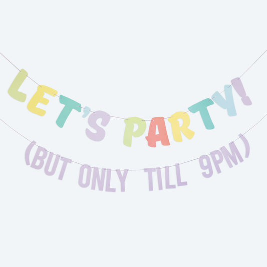 Let's Party! But Only Till 9PM Bunting- 5 Inner Pack