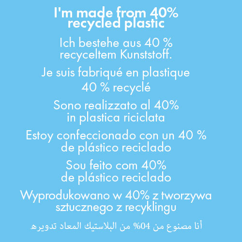 Made from 40% recycled plastic.